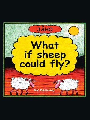 cover image of If Sheep Could Fly